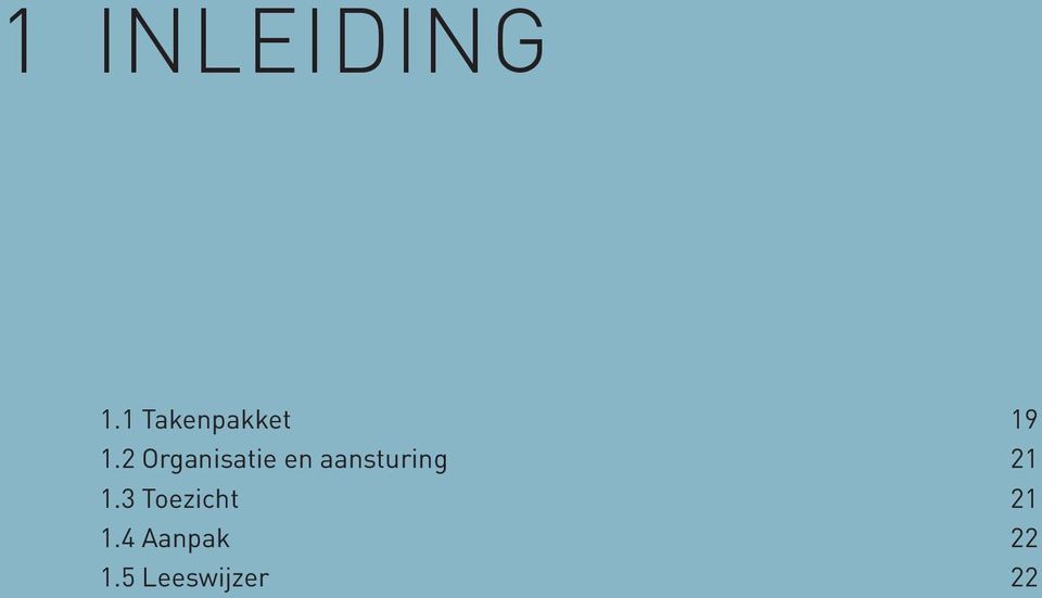 2 Organisatie en aansturing 21