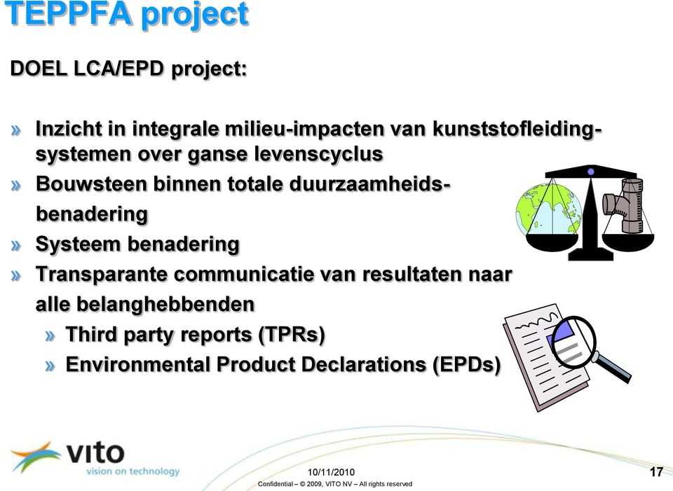 duurzaamheidsbenadering» Systeem benadering» Transparante communicatie van resultaten