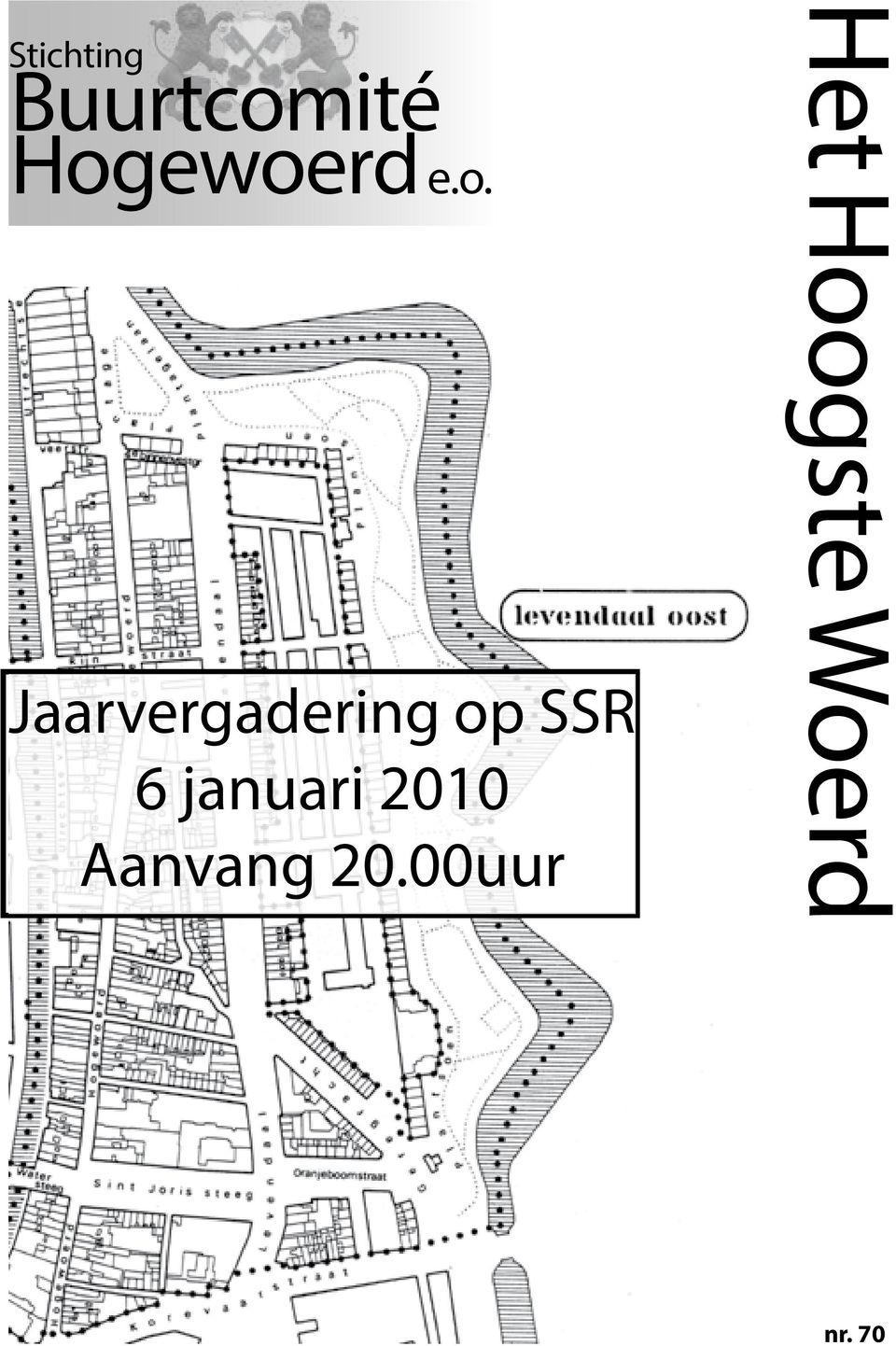 Jaarvergadering op SSR 6