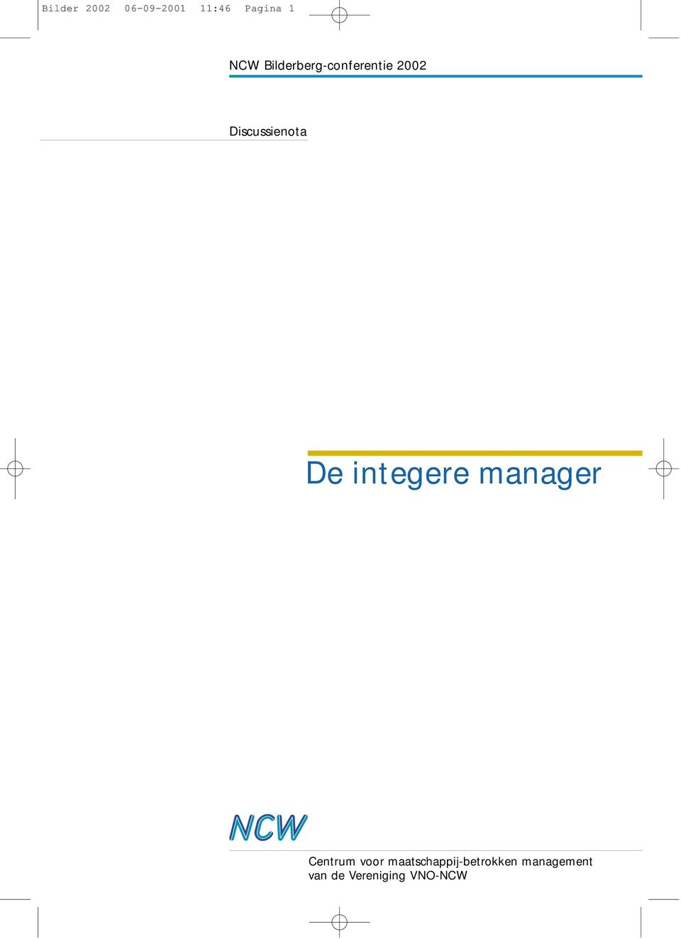 De integere manager Centrum voor