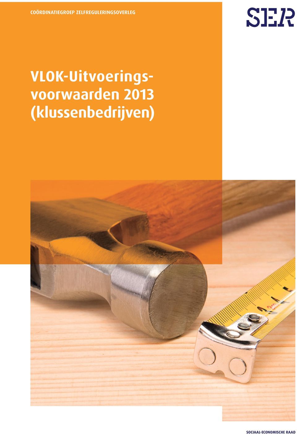 VLOK-Uitvoeringsvoorwaarden