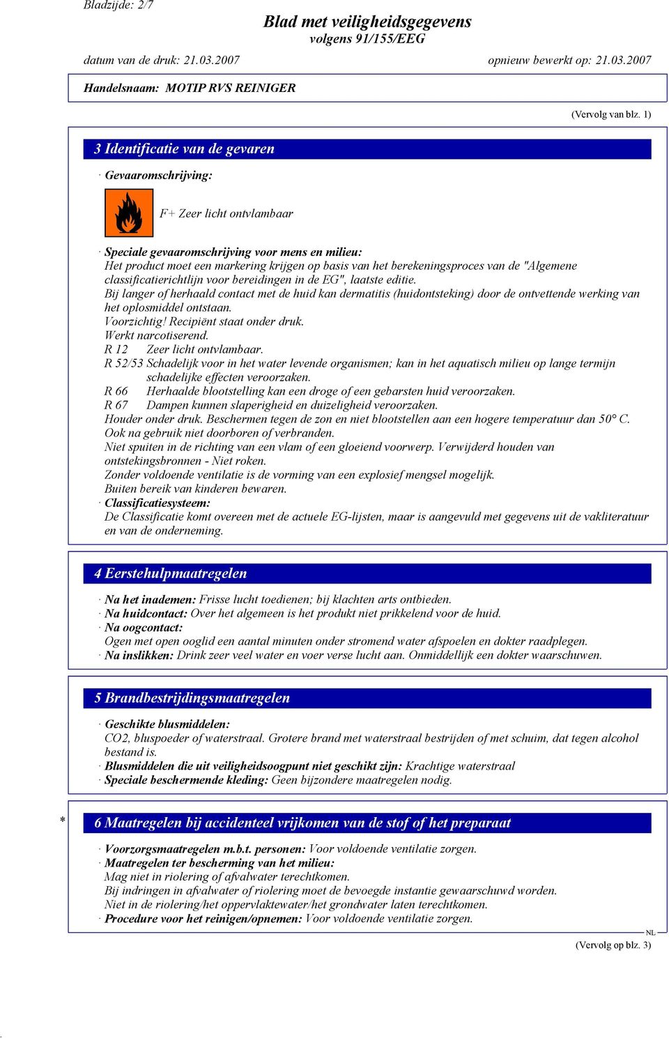 berekeningsproces van de "Algemene classificatierichtlijn voor bereidingen in de EG", laatste editie.