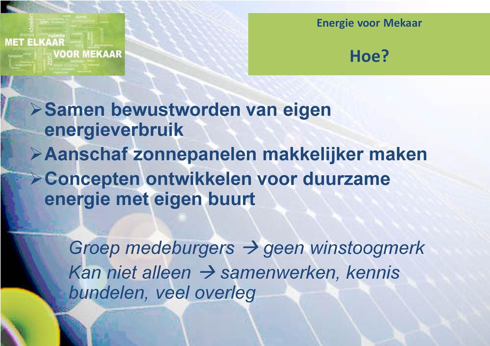 zonnepanelen makkelijker maken Concepten ontwikkelen voor