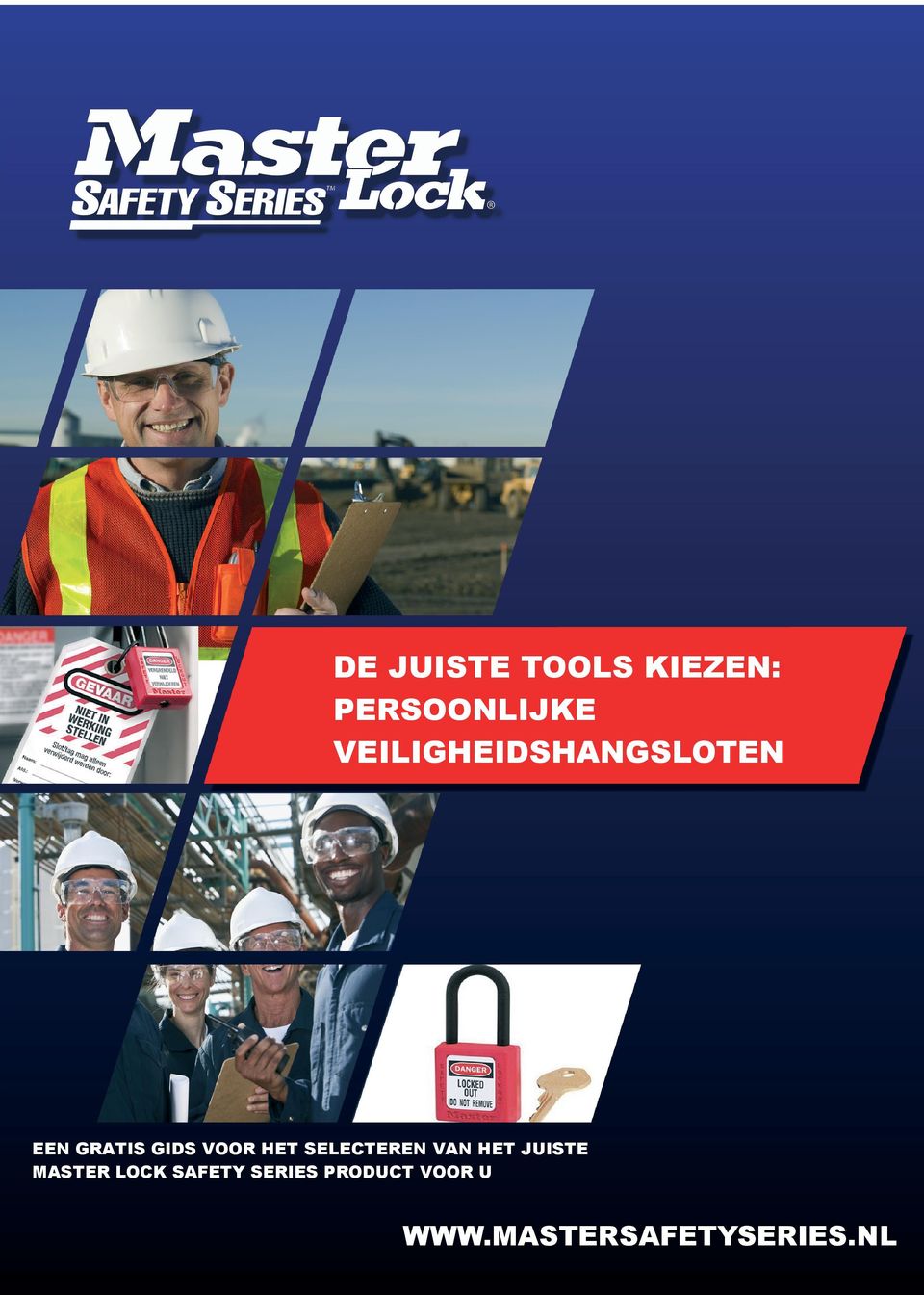 HET SELECTEREN VAN HET JUISTE MASTER LOCK