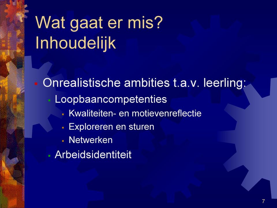 leerling: Loopbaancompetenties Kwaliteiten-