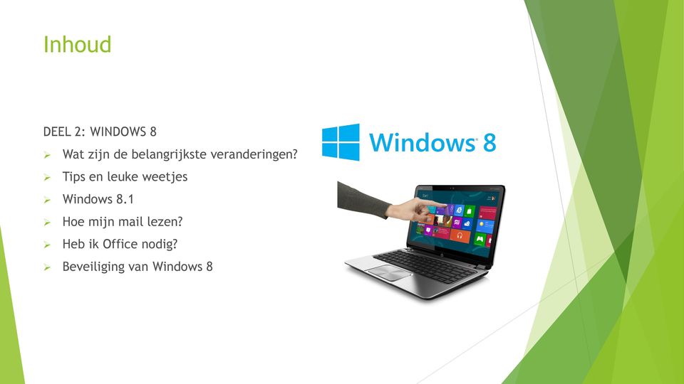Tips en leuke weetjes Windows 8.