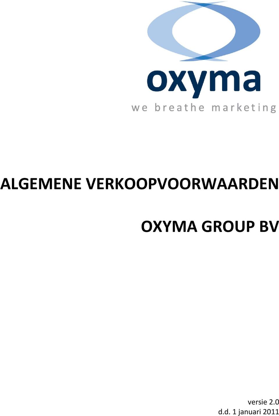 OXYMA GROUP BV