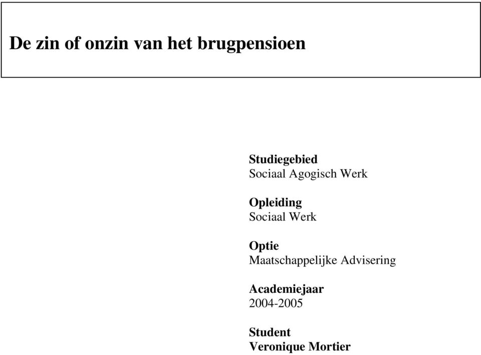 Opleiding Sociaal Werk Optie