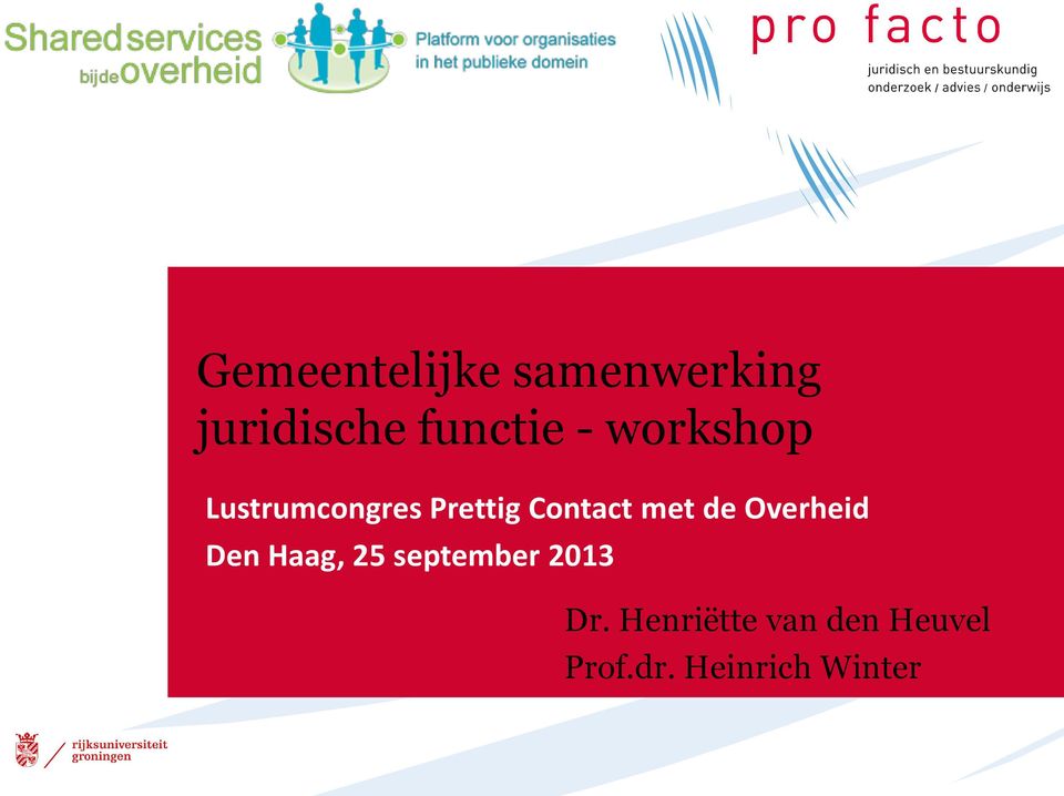 Contact met de Overheid Den Haag, Dr.