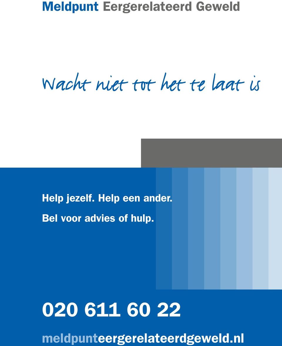 Help jezelf. Help een ander.