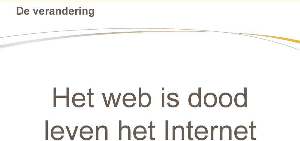 Het web is