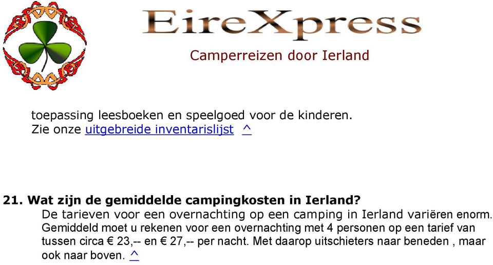 De tarieven voor een overnachting op een camping in Ierland variëren enorm.