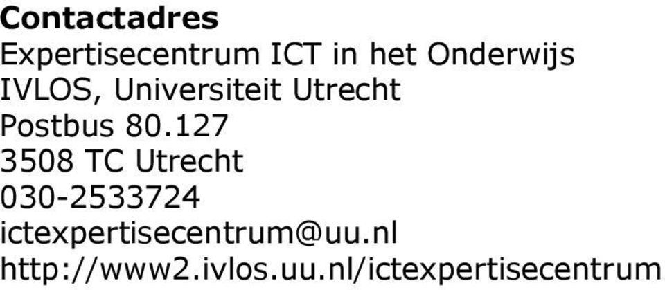 80.127 3508 TC Utrecht 030-2533724