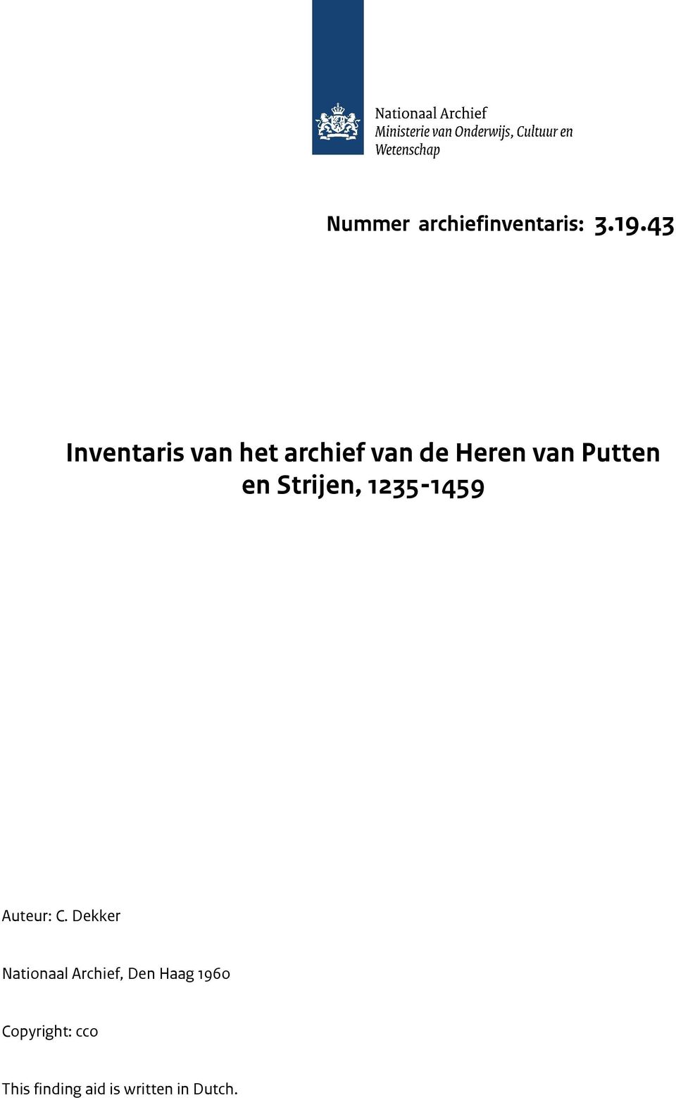 Putten en Strijen, 1235-1459 Auteur: C.