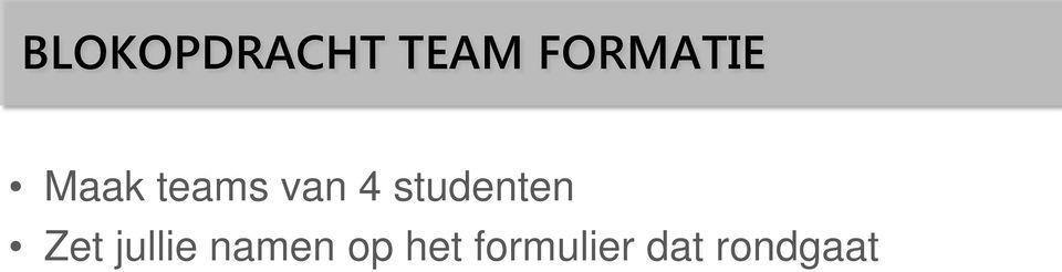 4 studenten Zet jullie