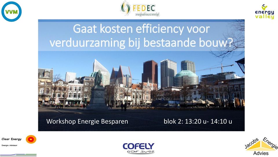 bouw? Workshop Energie