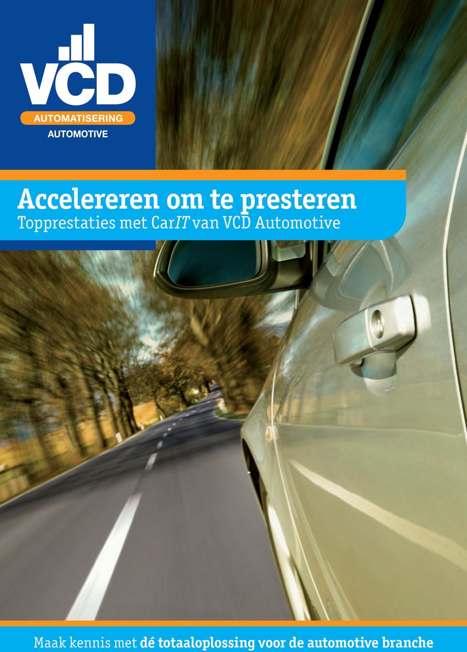 Automotive Maak kennis met dé