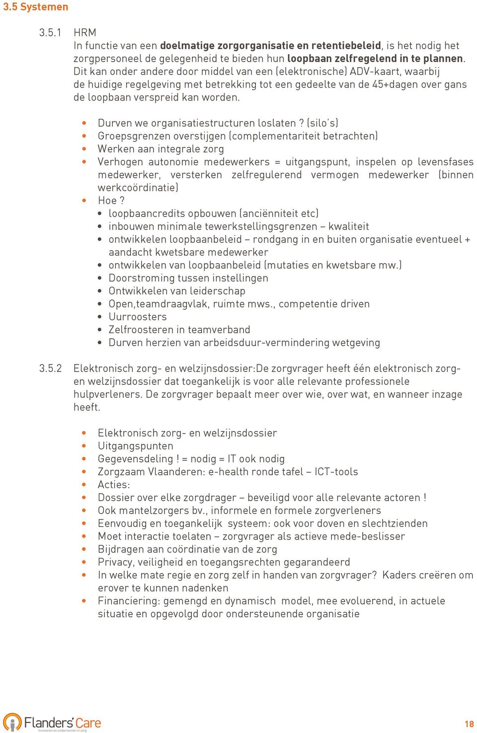 Durven we organisatiestructuren loslaten?