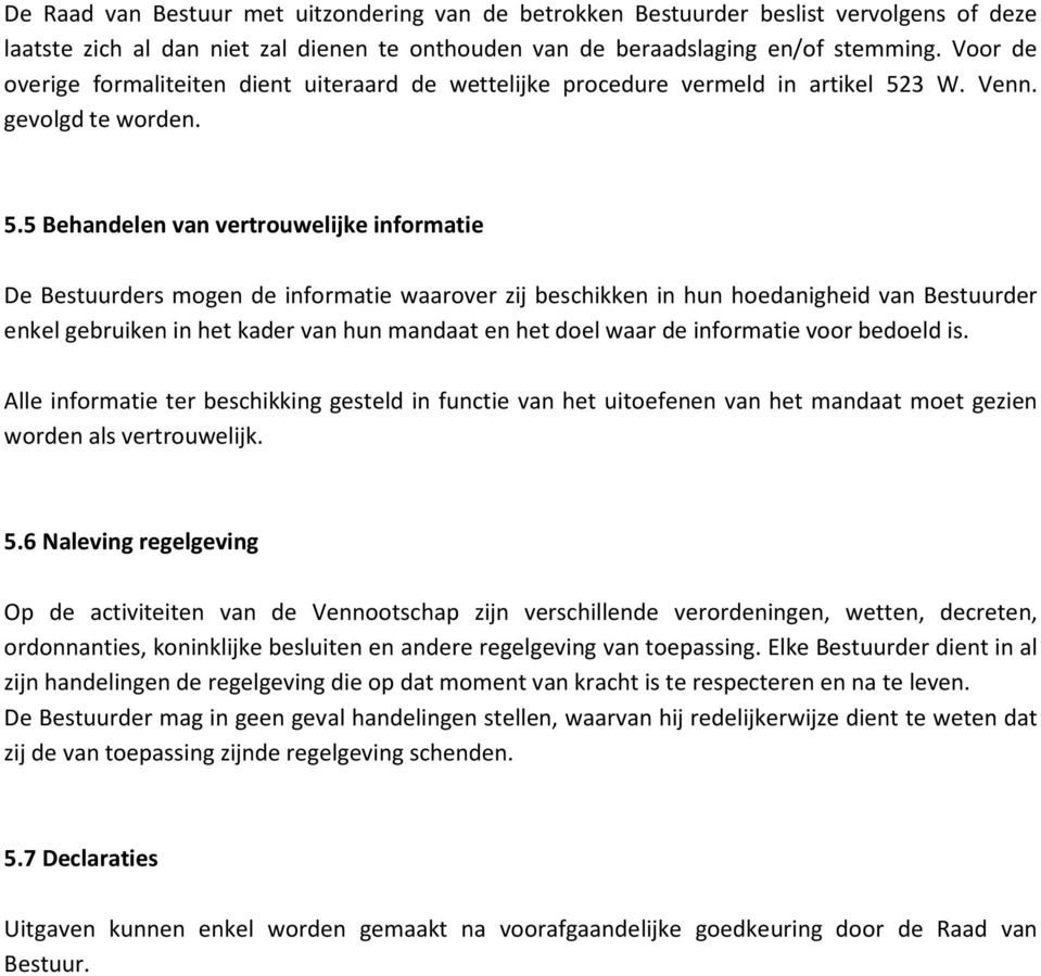 3 W. Venn. gevolgd te worden. 5.