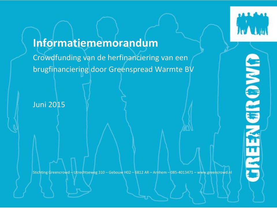 Greenspread Warmte BV Juni 2015 Stichting Greencrowd