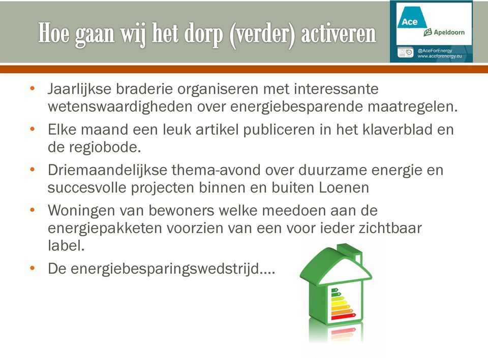 Driemaandelijkse thema-avnd ver duurzame energie en succesvlle prjecten binnen en buiten Lenen