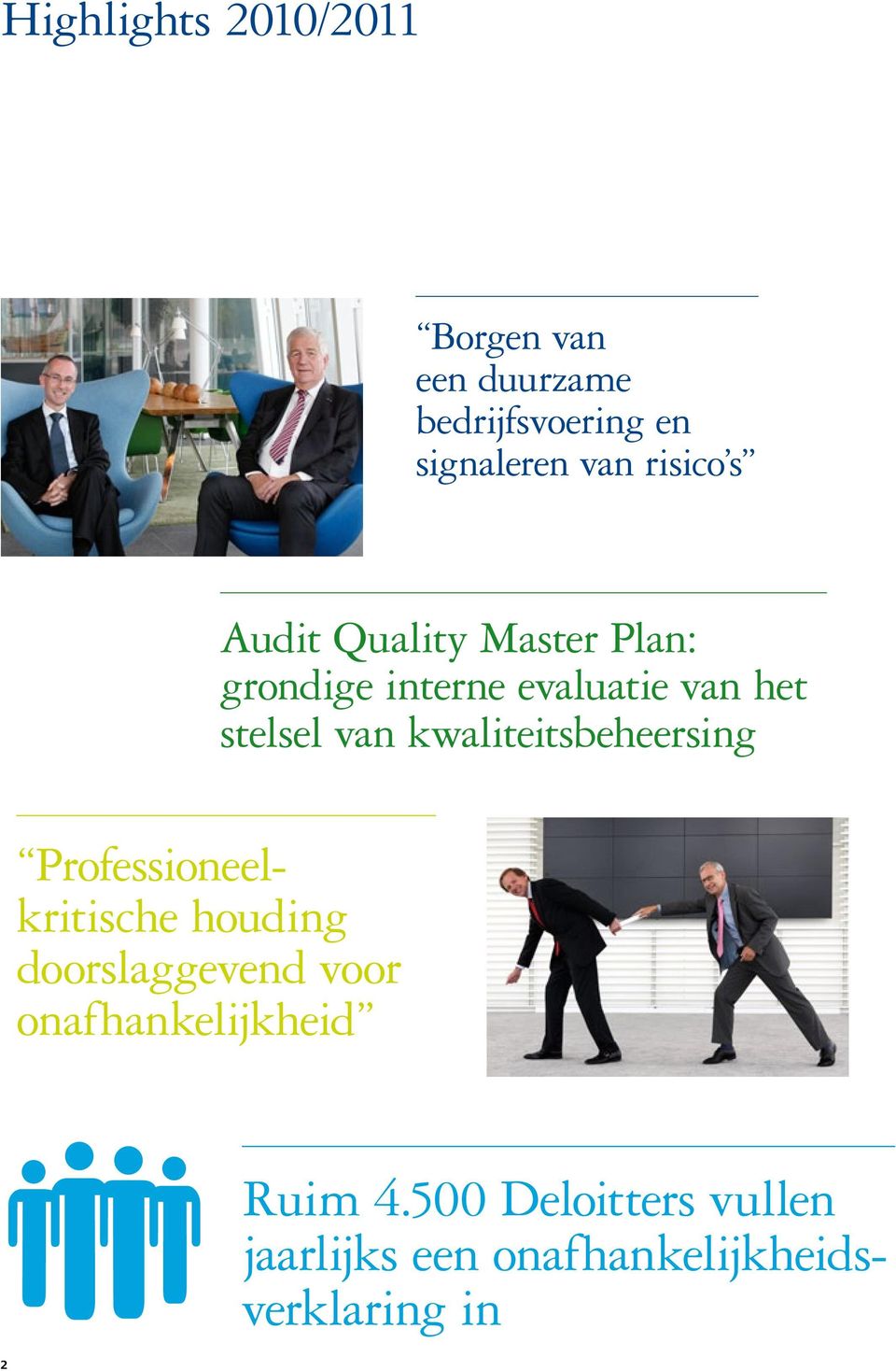 Audit Quality Master Plan: grondige interne evaluatie van het stelsel van