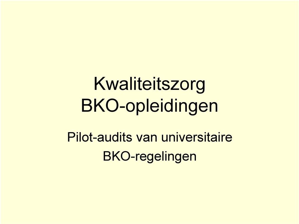 Pilot-audits van