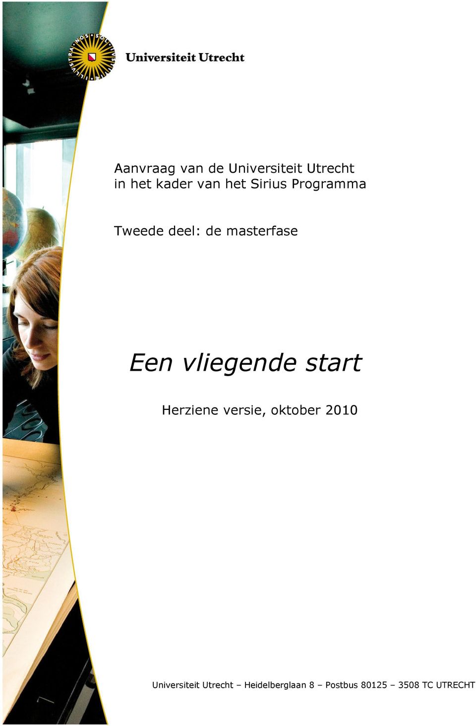 vliegende start Herziene versie, oktober 2010