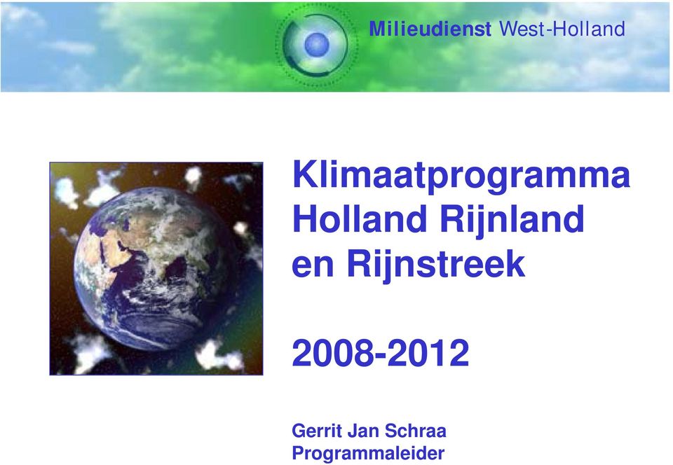 Rijnstreek 2008-2012