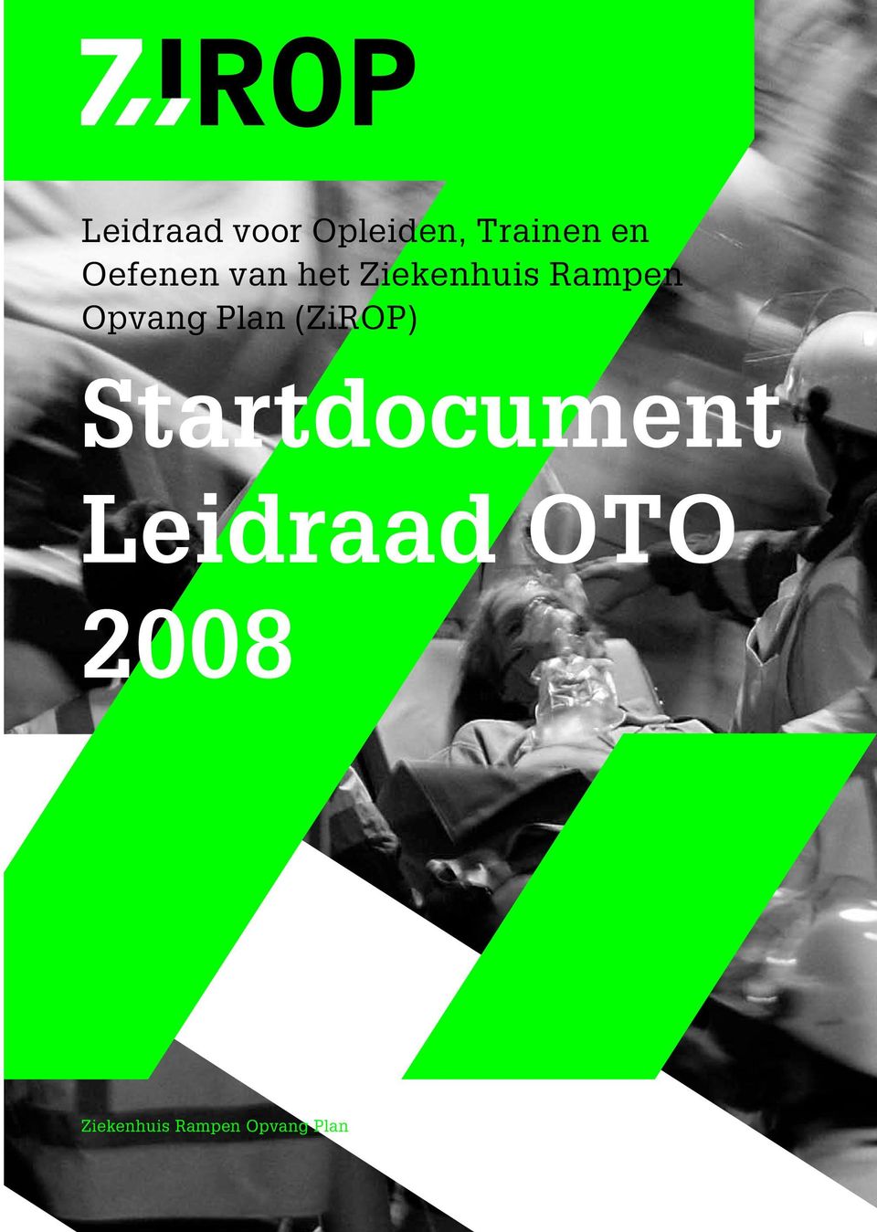 Opvang Plan (ZiROP) Startdocument