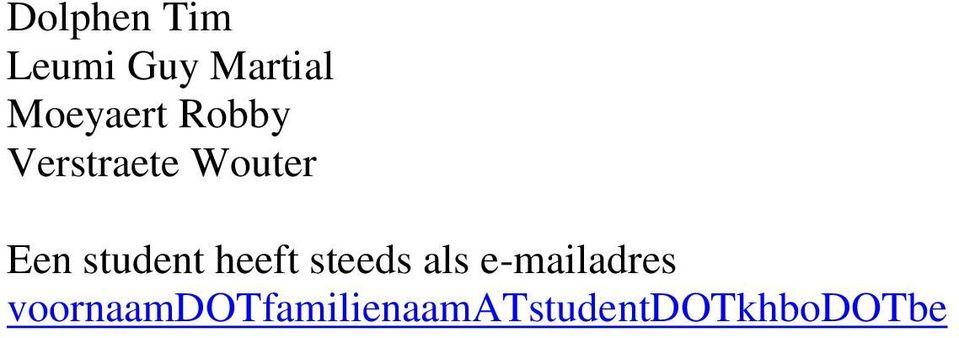 student heeft steeds als e-mailadres