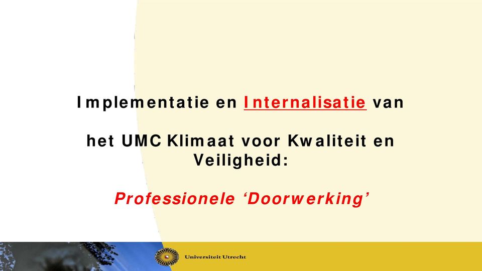 Klimaat voor Kwaliteit en