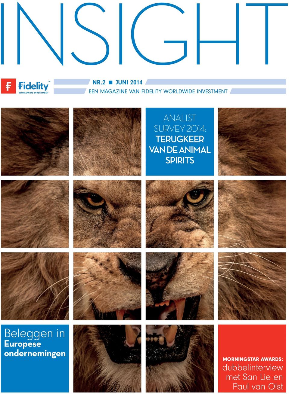 investment Analist survey 2014: Terugkeer van de animal