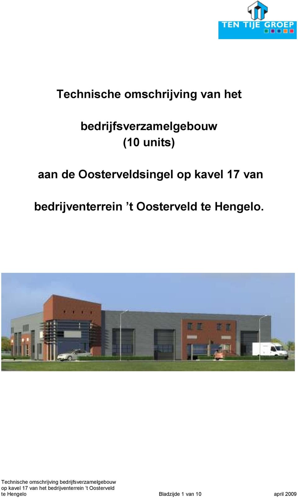 Oosterveldsingel op kavel 17 van