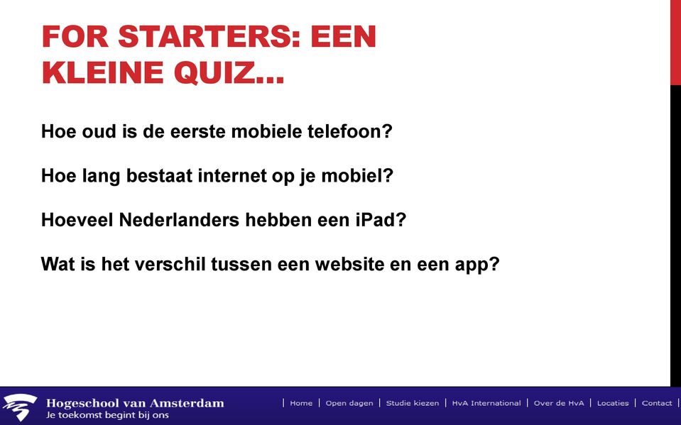 Hoe lang bestaat internet op je mobiel?