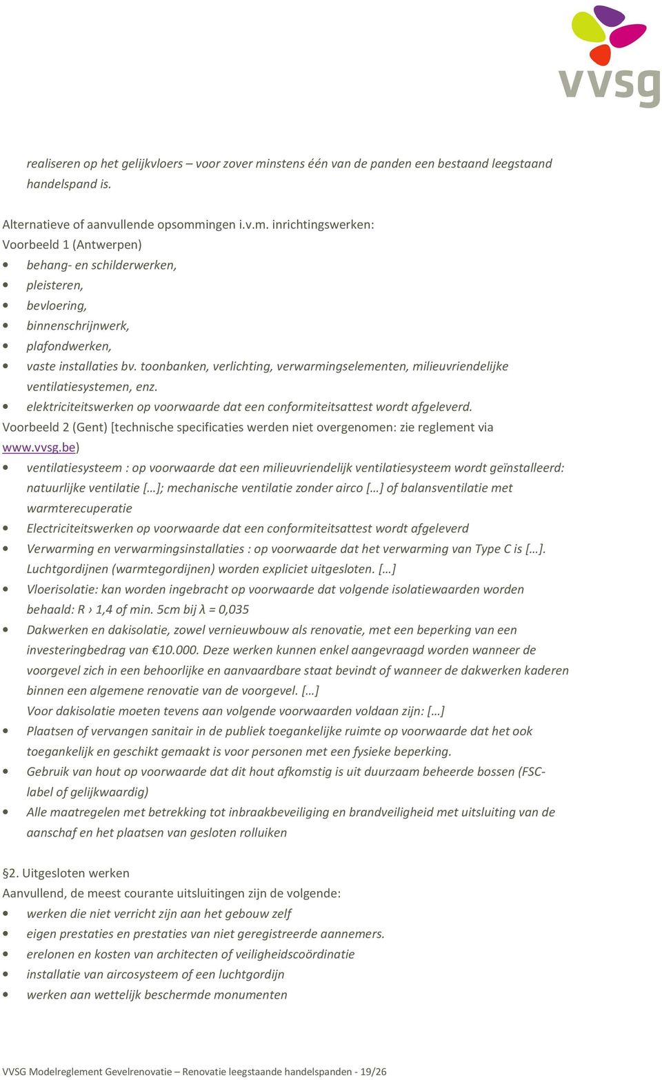 Voorbeeld 2 (Gent)[technische specificaties werden niet overgenomen: zie reglement via www.vvsg.