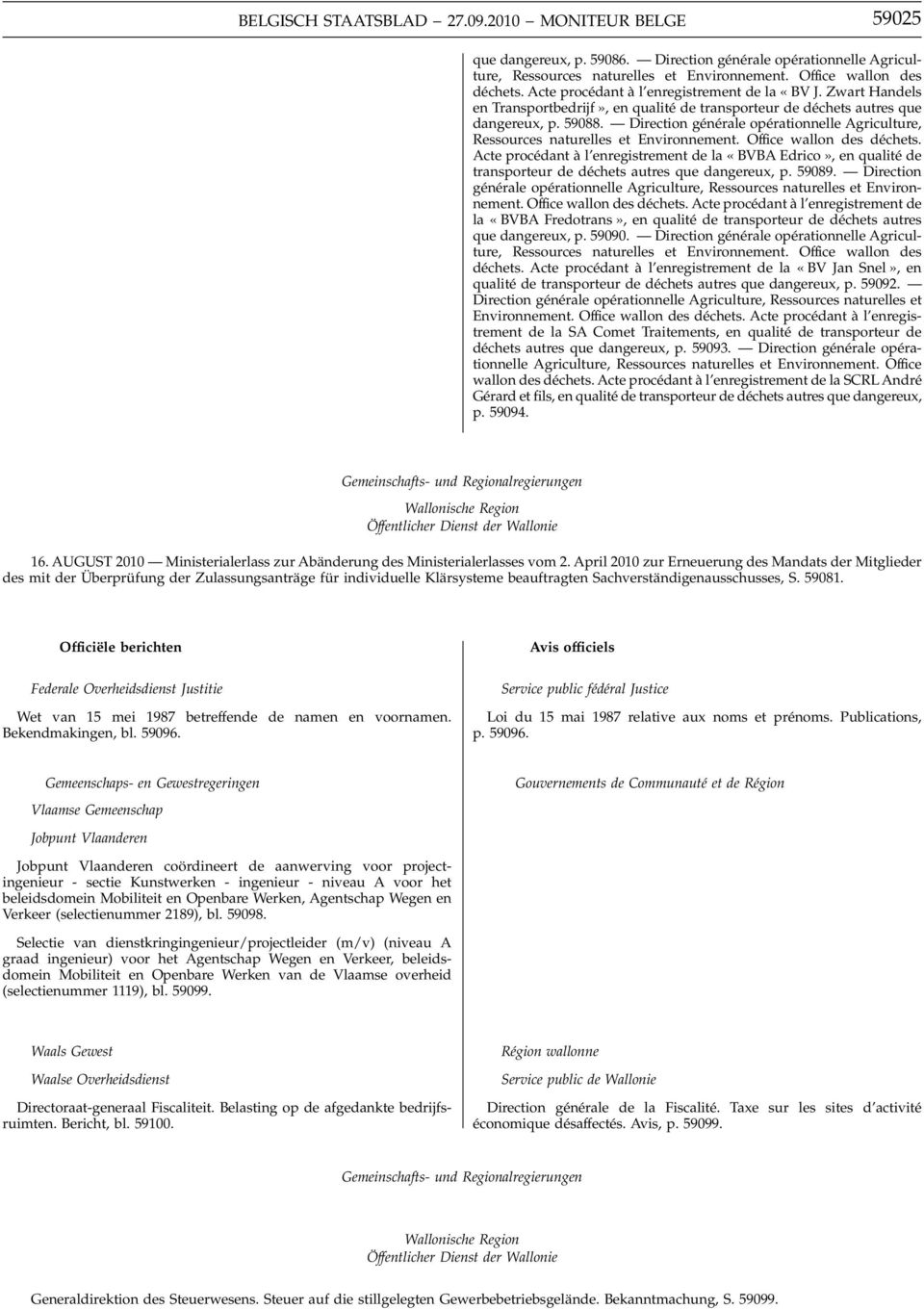 Direction générale opérationnelle Agriculture, Ressources naturelles et Environnement. Office wallon des déchets.