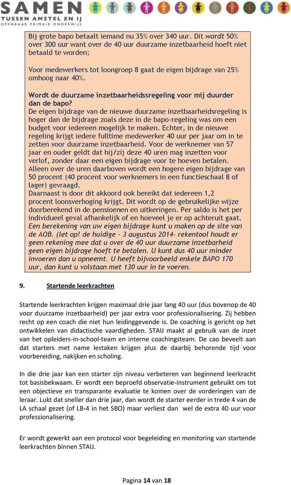 Wordt de duurzame inzetbaarheidssregeling voor mij duurder dan de bapo?