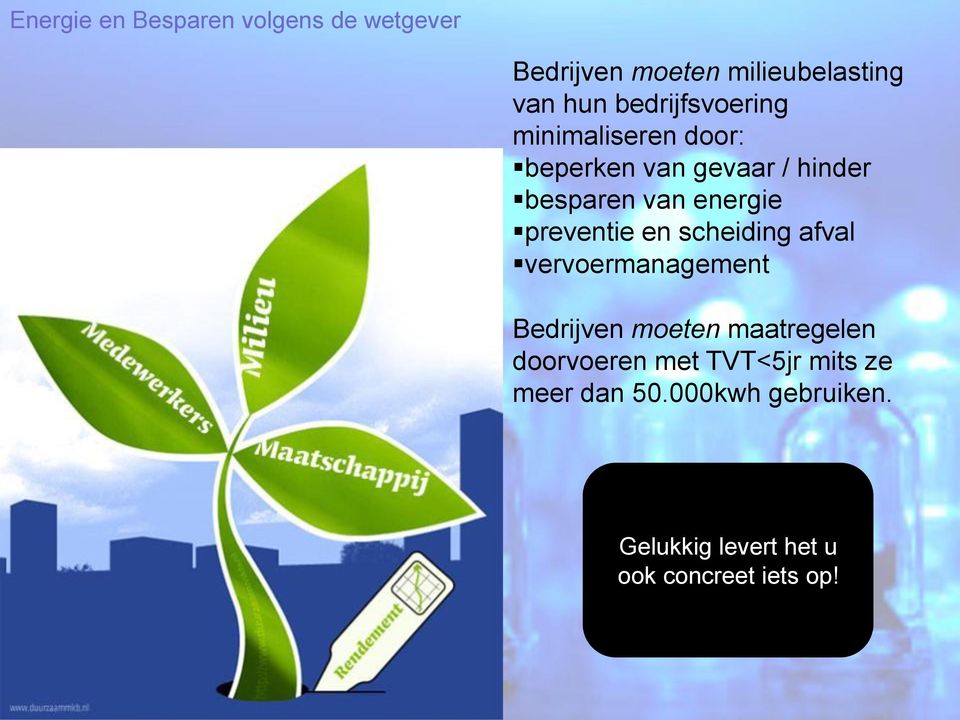 preventie en scheiding afval vervoermanagement Bedrijven moeten maatregelen doorvoeren