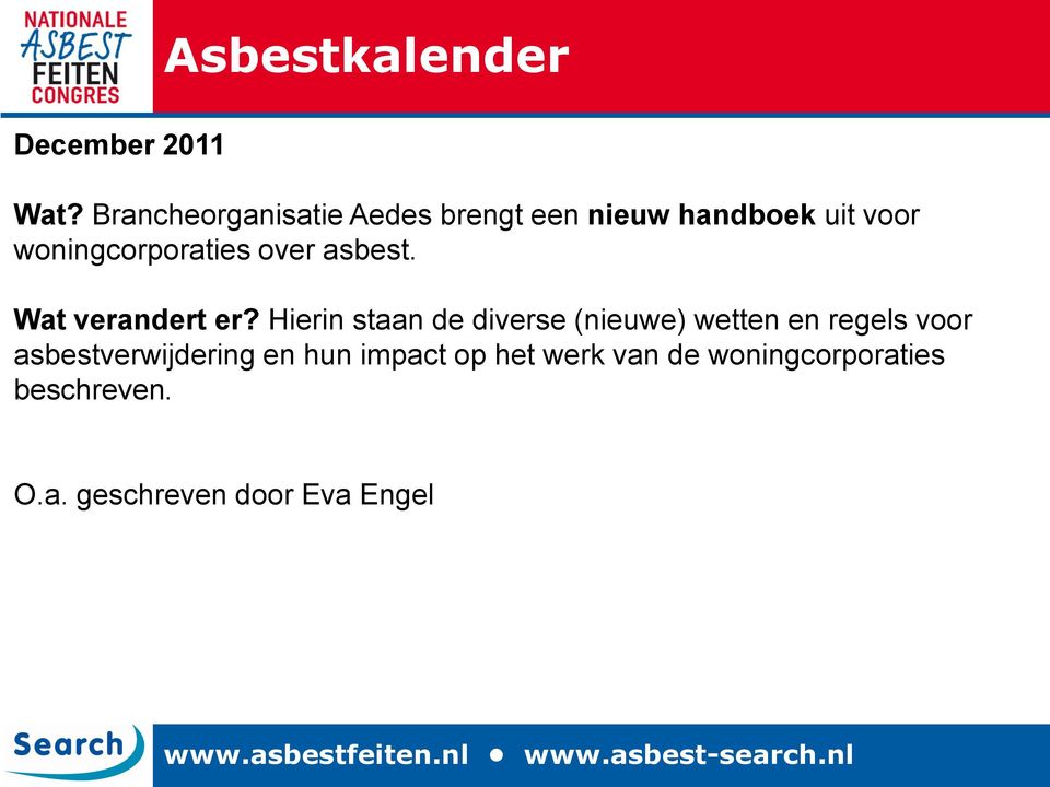 asbest. Wat verandert er?