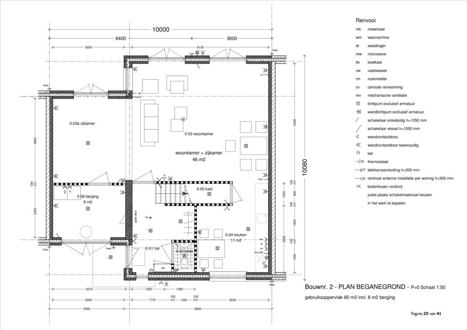 01 hal woonkamer + zijkamer 46 m2 0.02 toilet 0.05 kast 0.