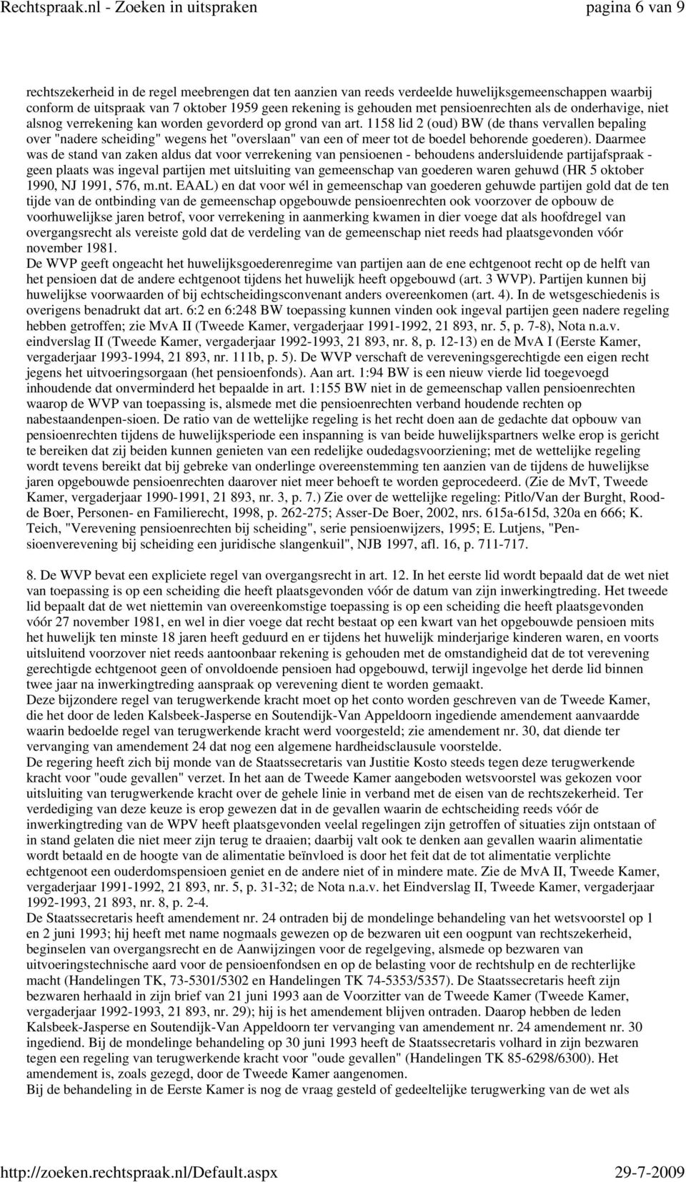 1158 lid 2 (oud) BW (de thans vervallen bepaling over "nadere scheiding" wegens het "overslaan" van een of meer tot de boedel behorende goederen).