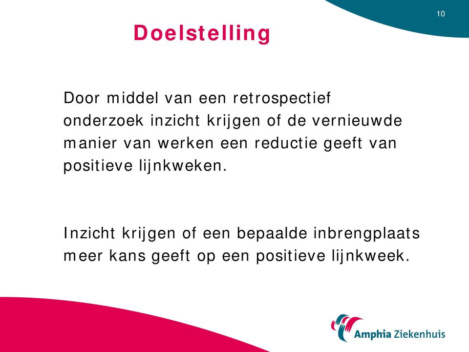 reductie geeft van positieve lijnkweken.