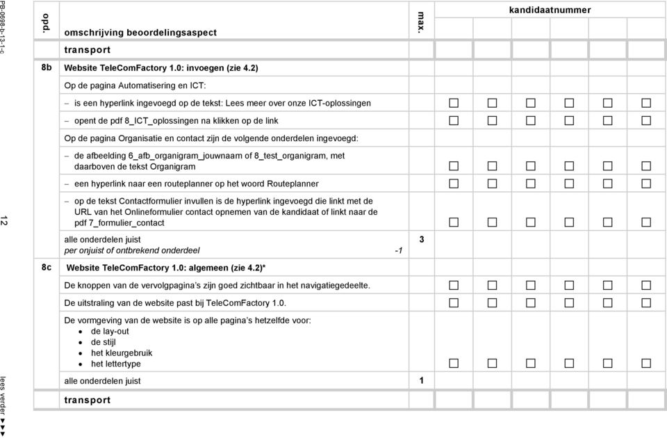 contact zijn de volgende onderdelen ingevoegd: de afbeelding 6_afb_organigram_jouwnaam of 8_test_organigram, met daarboven de tekst Organigram een hyperlink naar een routeplanner op het woord