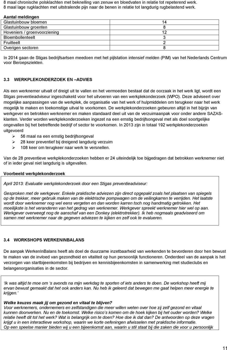 (PIM) van ht Ndrlands Cntrum voor Bropsziktn. 3.