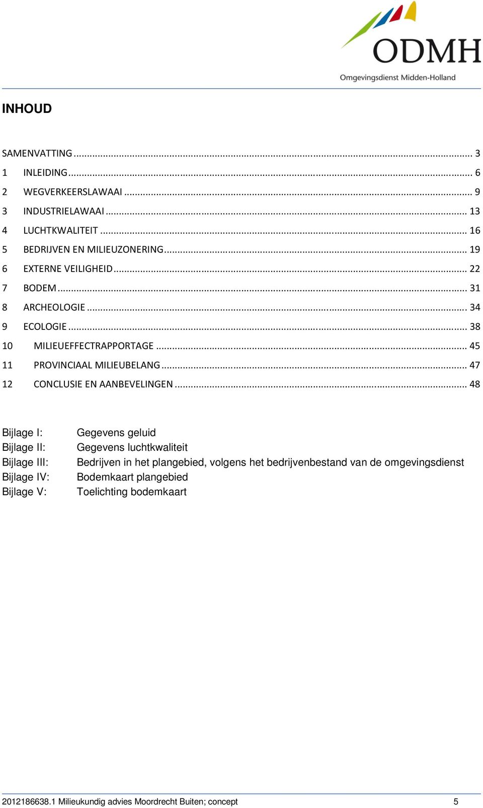 ..47 12 CONCLUSIE EN AANBEVELINGEN.