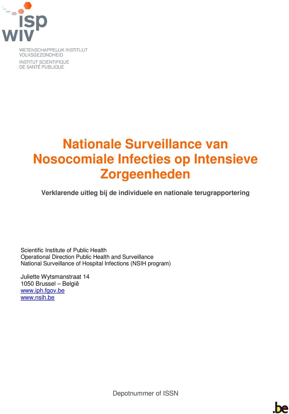 Operational Direction Public Health and Surveillance National Surveillance of Hospital Infections
