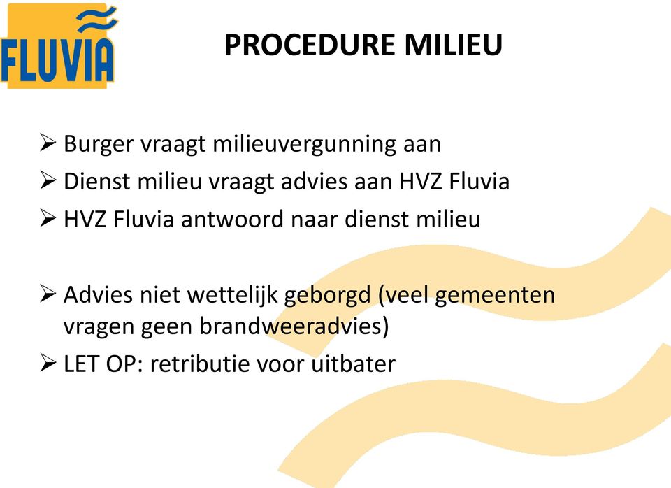 dienst milieu Advies niet wettelijk geborgd (veel gemeenten