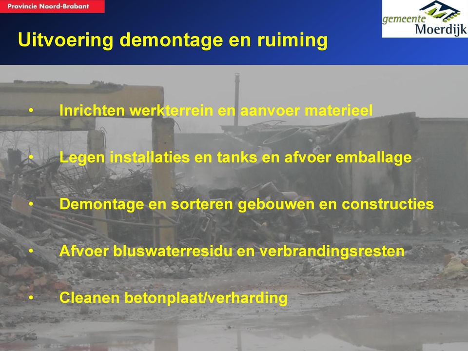 emballage Demontage en sorteren gebouwen en constructies