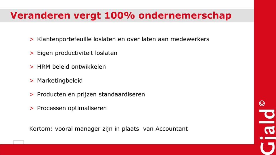 ontwikkelen > Marketingbeleid > Producten en prijzen standaardiseren >